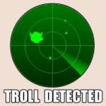 troll%20detected_1256003651.jpg